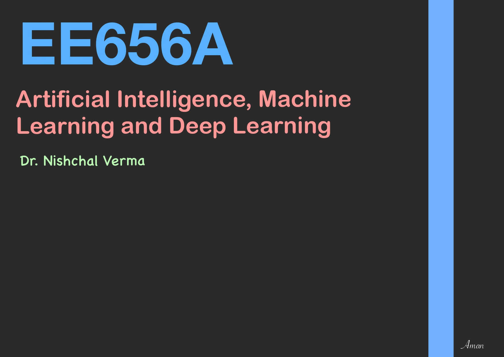 EE656A AI, ML, DL & its Applications Notes